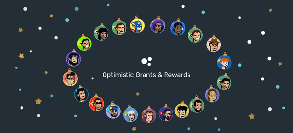 The Future Looks Optimistic: A New Primitive for Grants and Rewards