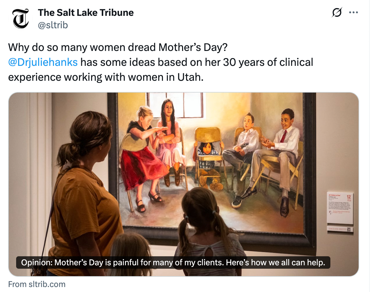 In Mother's Day message, Salt Lake Tribune criticizes praising mothers for "selflessness"
