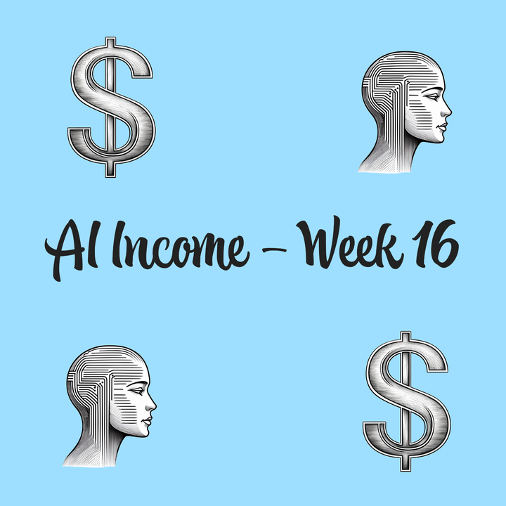 Can AI Provide Passive Income? Week 16 Insights