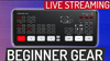 Beginner Gear to Live Stream