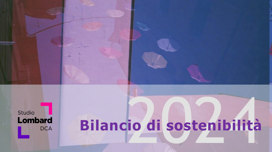Il Bilancio di sostenibilità 2024 dello Studio Lombard DCA