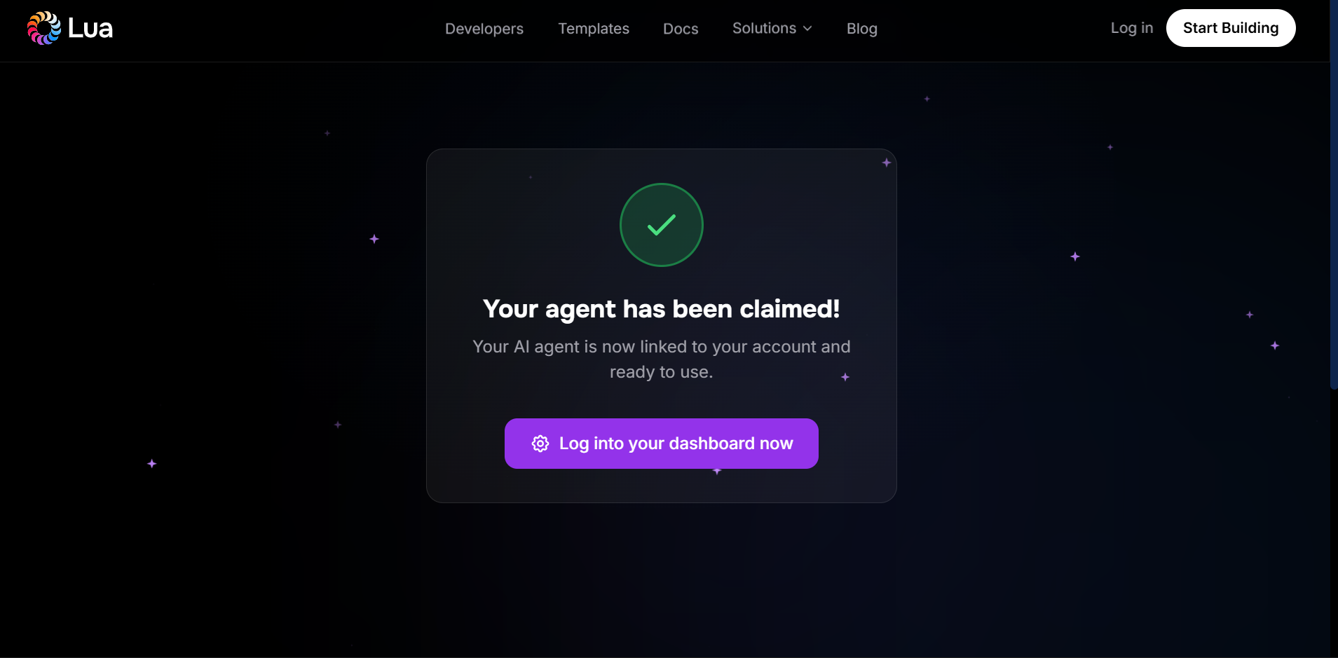 Lua confirmation page reading Your agent has been claimed with a purple button labelled Log into your dashboard now