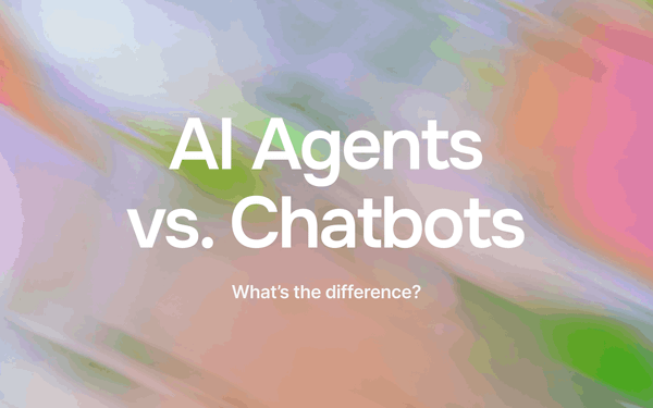 AI Agents vs. Chatbots: What's the Difference?