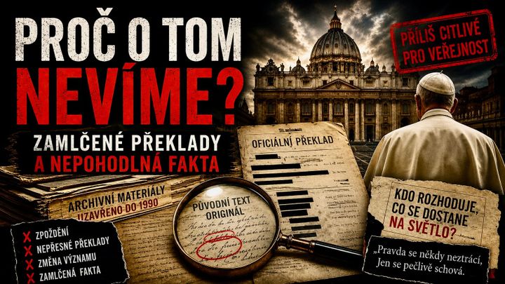 Proč o tom nevíme? Zamlčené překlady a nepohodlná fakta