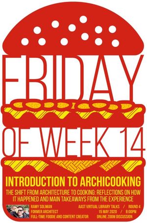 Introduction to Archicooking: The Shift from Architecture to Cooking, Reflections on How it Happened and Main Takeaways from the Experience