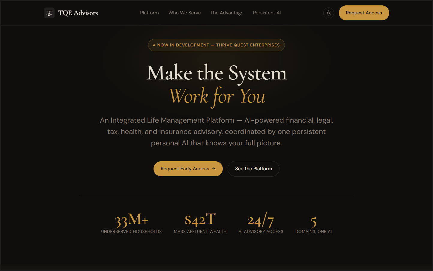 TQE Advisors — Make the System Work for You. An Integrated Life Management Platform.