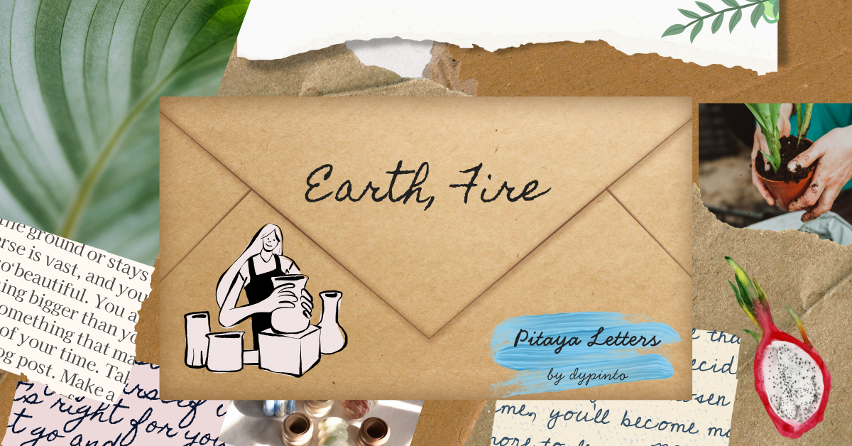 The creations around us · Pitaya Letter 7