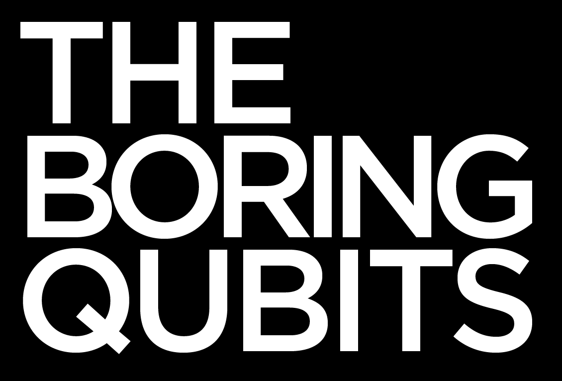 THE BORING QUBITS