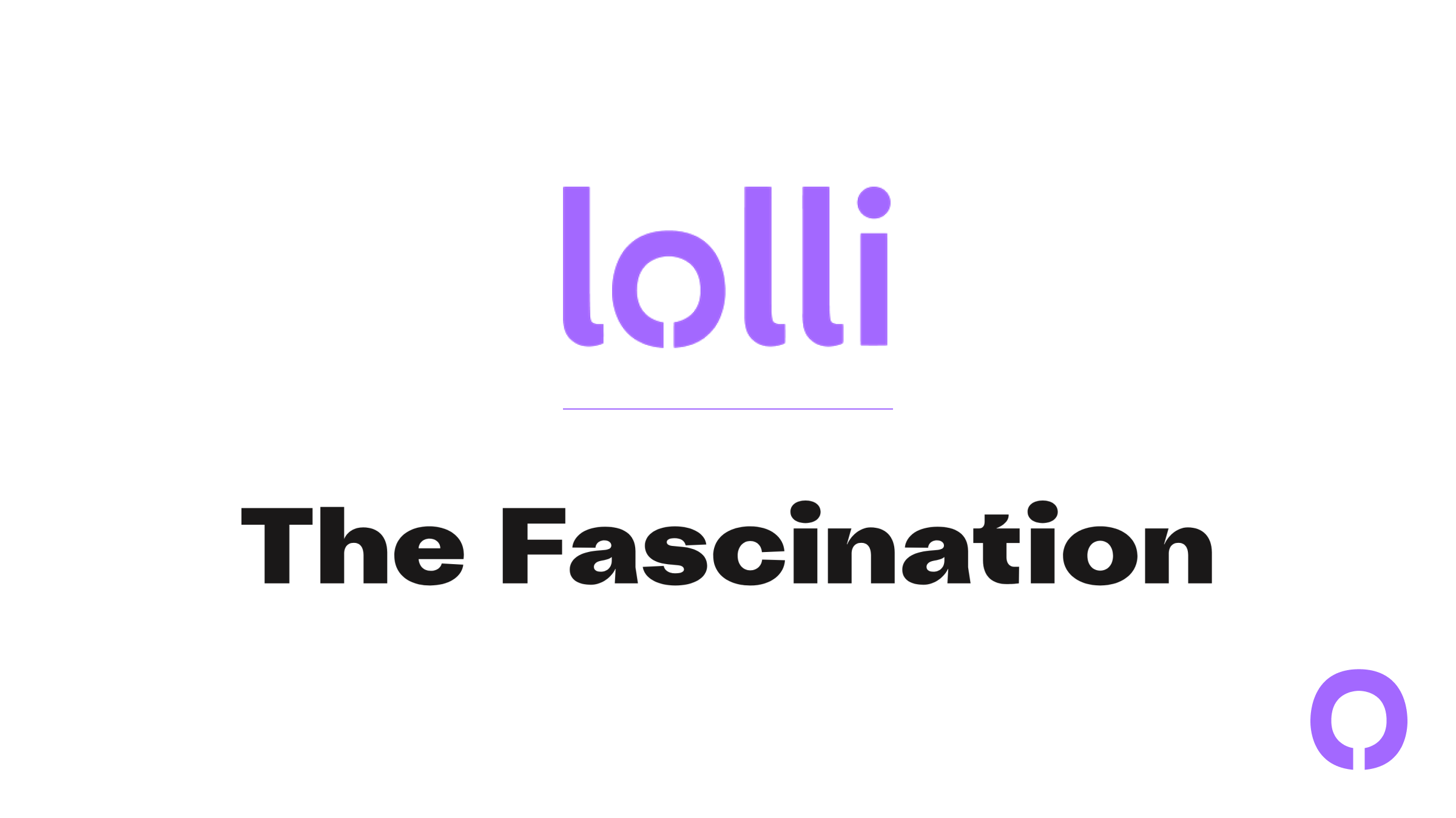 The Fascination is Now on Lolli!