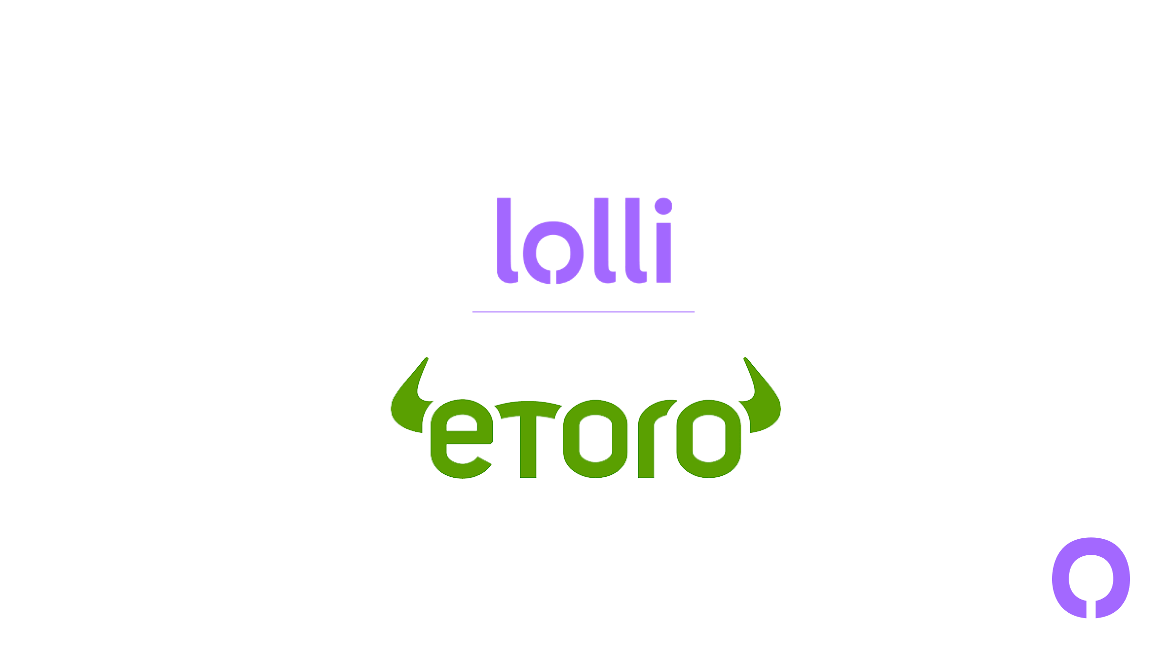 NEW: Lolli Partners with eToro!