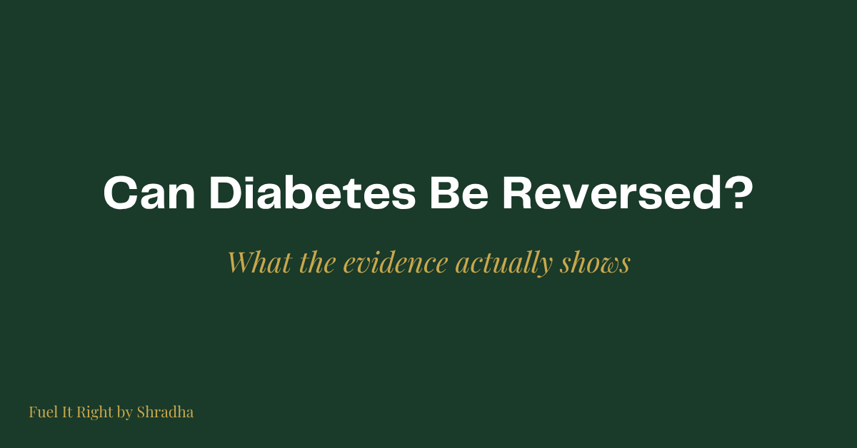 Dark green banner reading "Can Diabetes Be Reversed?" for the Fuel It Right blog on type 2 diabetes reversal in India
