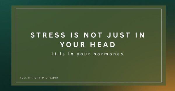 Stress is not just in your head it is in your hormones. PCOS PMOS and cortisol connection for Indian women