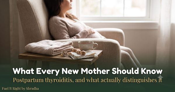 Photorealistic photo of a mother holding a baby with a cup of tea on a side table, with headline "Postpartum Thyroiditis: What Every New Mother Should Know"