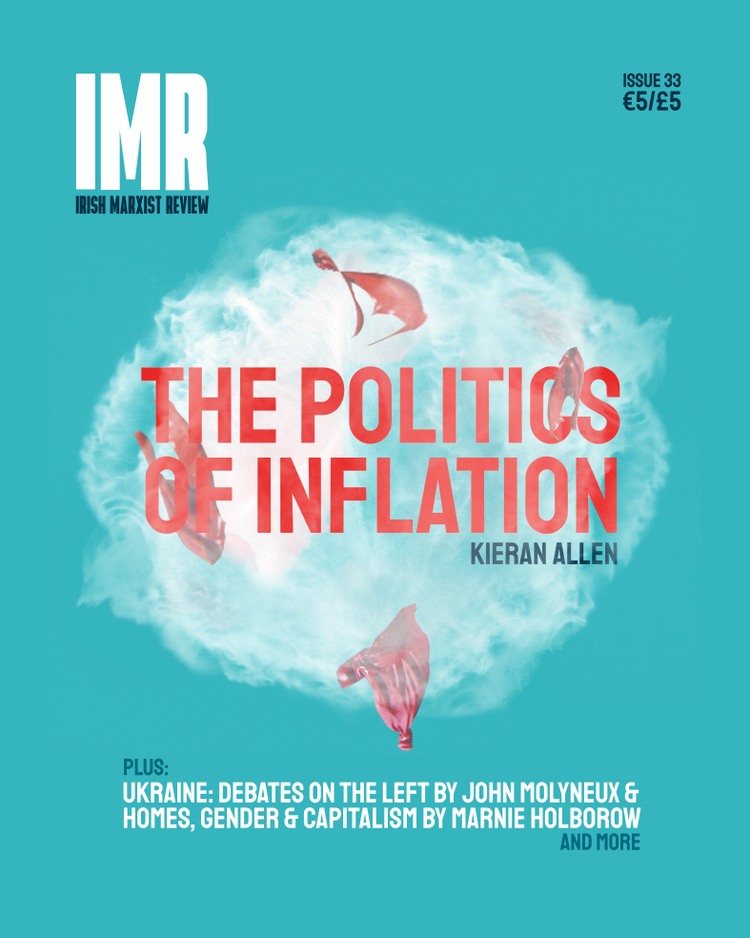 Irish Marxist Review — Vol. 11 No. 33 (2022)