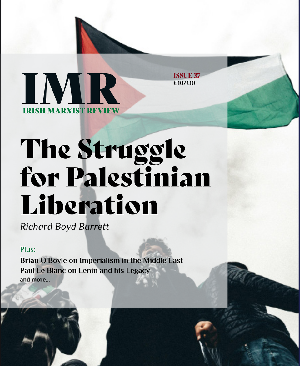 Irish Marxist Review — Vol. 13 No. 37 (2024)