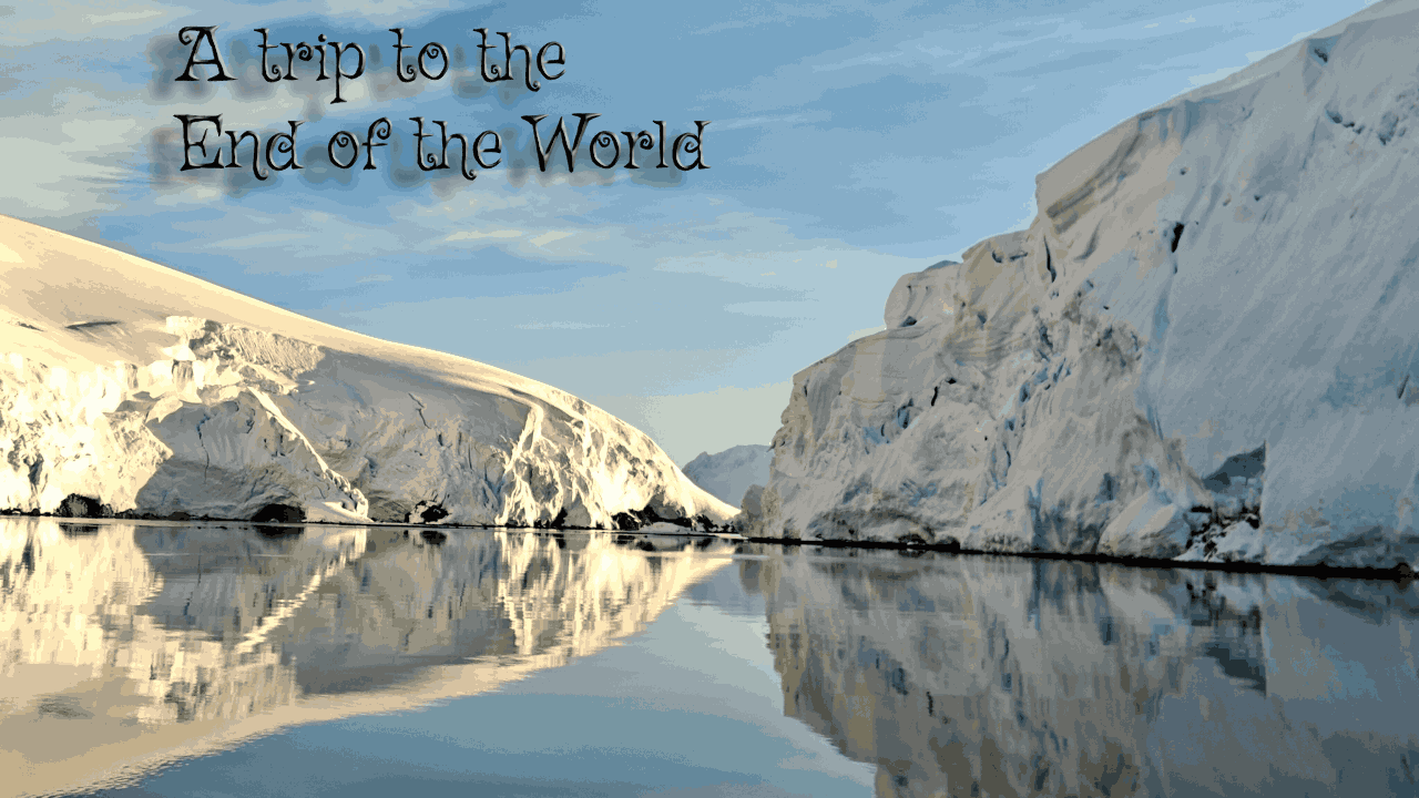 A trip to the end of the world