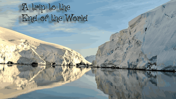 A trip to the end of the world