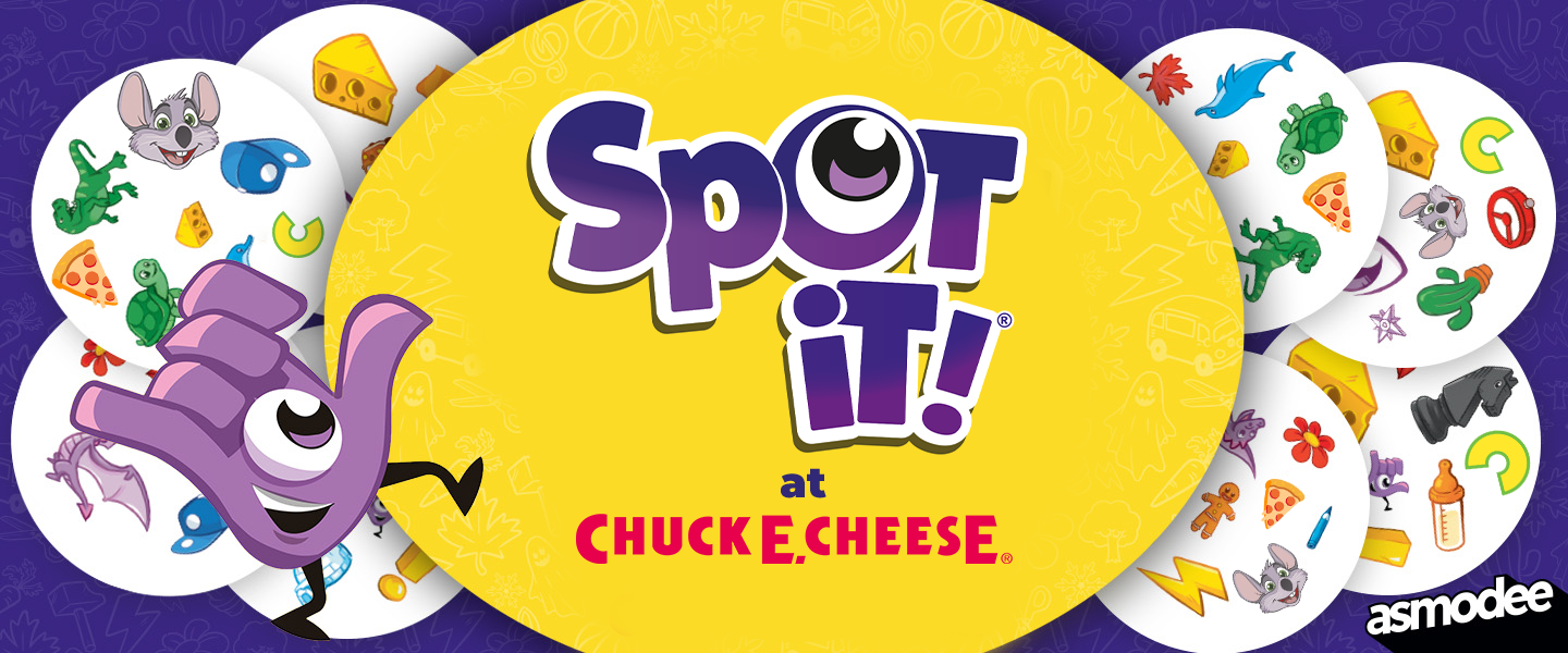 Text reads: "Spot it! at Chuck E. Cheese", with sample Spot it! cards in the background that feature Chuck E. Cheese-related items.
