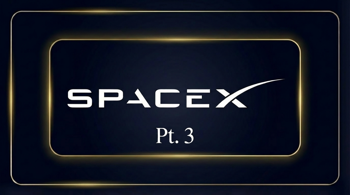 4.8.26 - The SpaceX Mafia Pt. 3