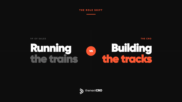 VP of Sales vs. CRO: Running the Trains or Building the Tracks