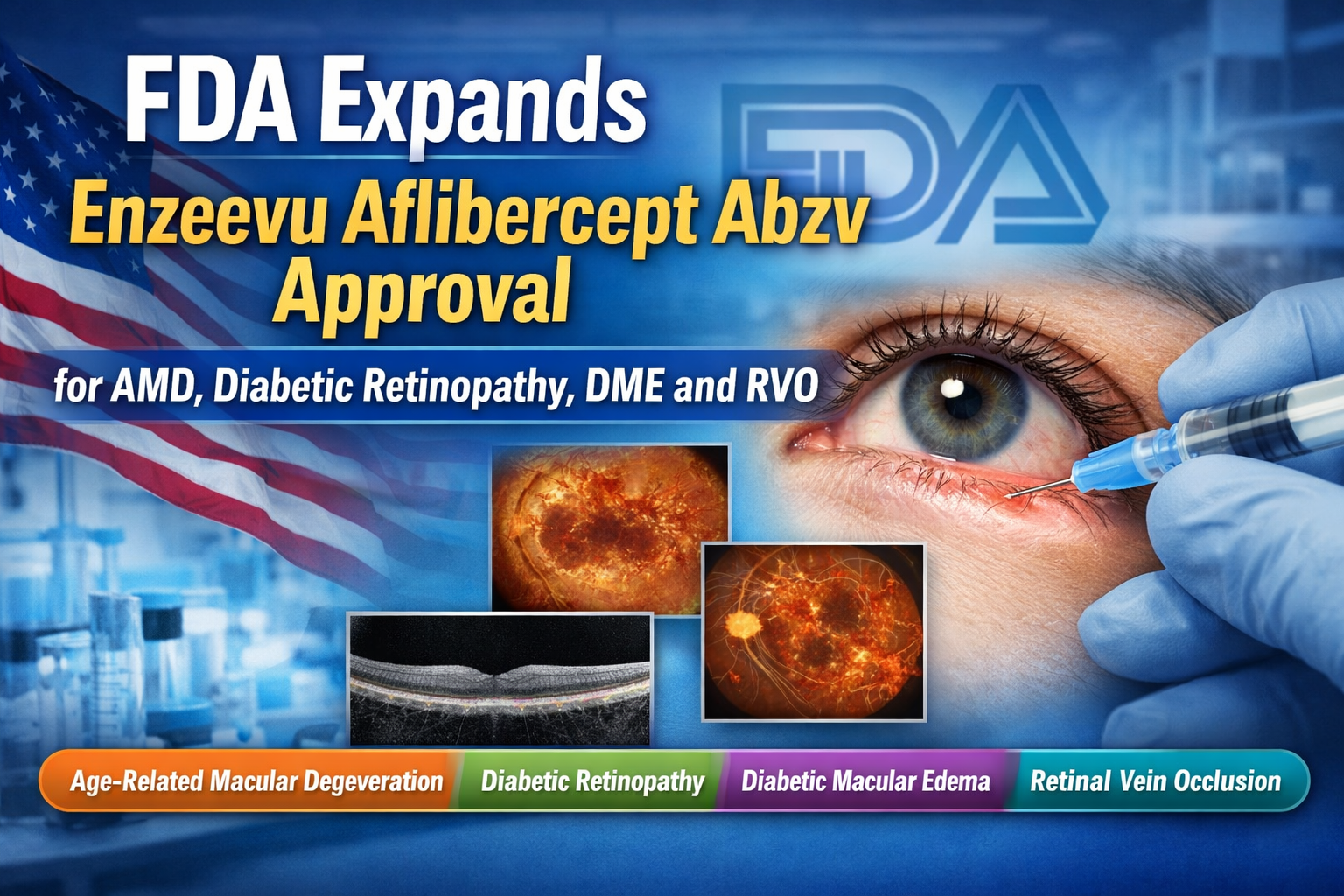 FDA Expands Enzeevu Approval: Sandoz Secures Label Expansion for Multiple Retinal Diseases