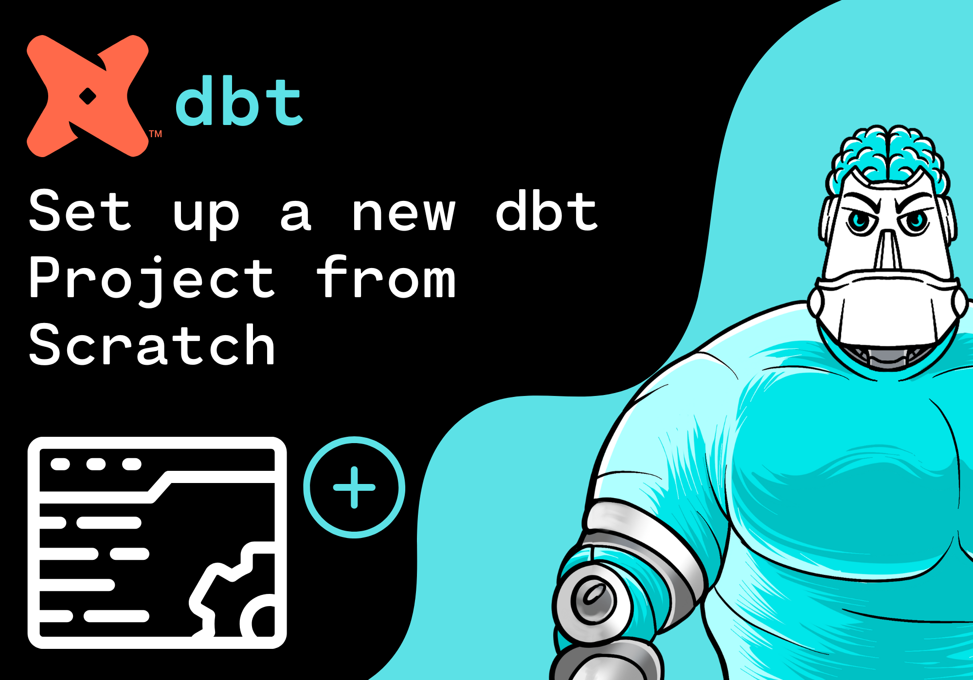 Set up a new dbt Project from Scratch: A Beginner’s Guide