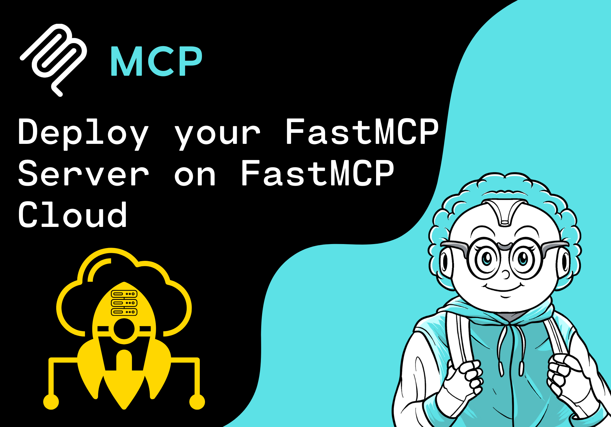 How to deploy your FastMCP Server on FastMCP Cloud