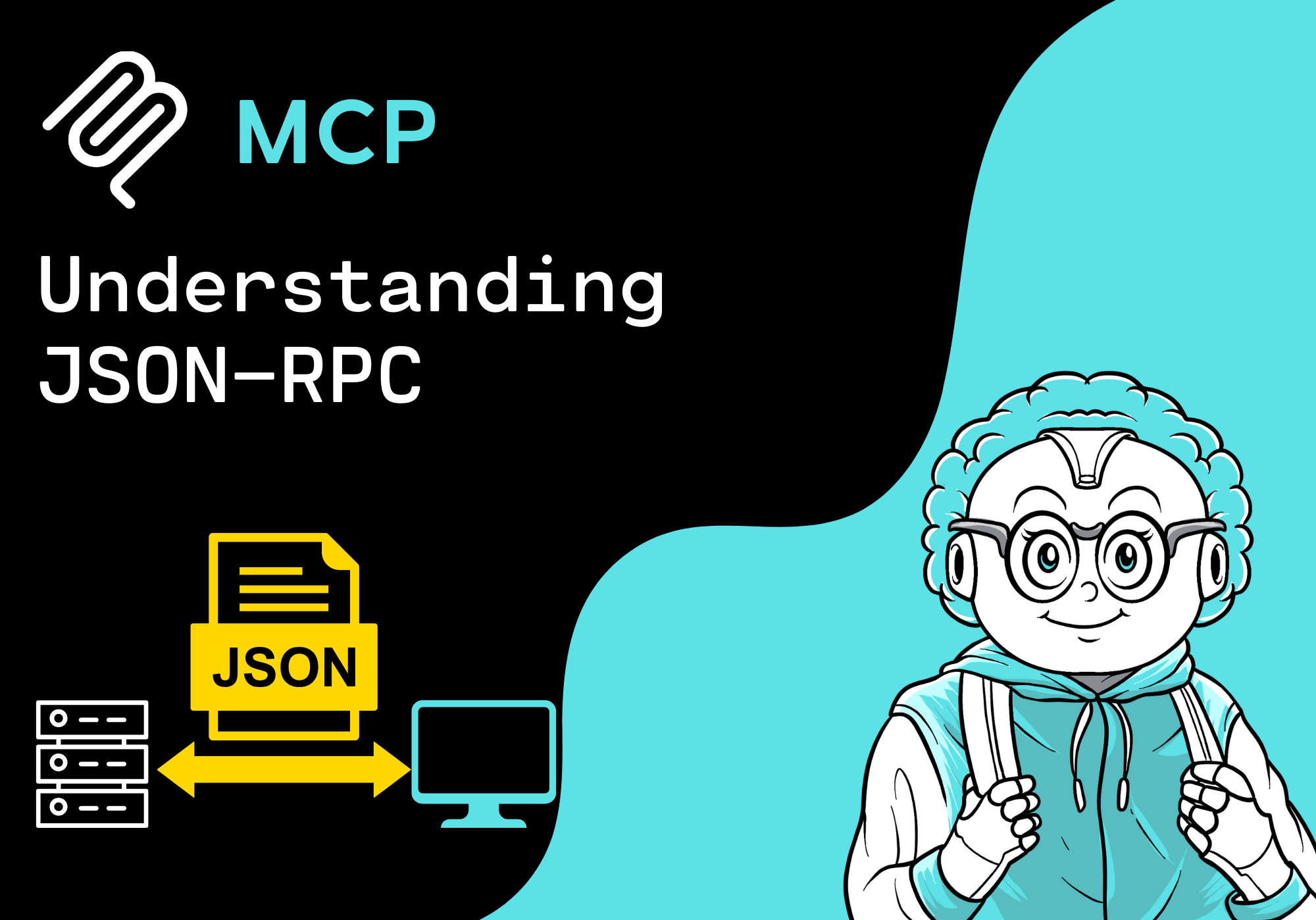 Understanding JSON-RPC: The Backbone of MCP Communication