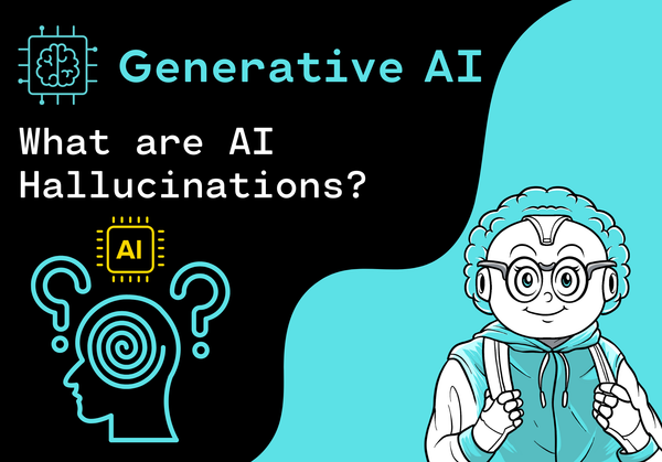 What Are AI Hallucinations? Causes, Examples, and Why They Matter