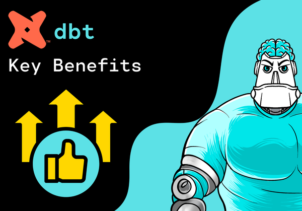 Key Benefits of dbt (data build tool): Why It’s a Game Changer for Modern Data Transformation