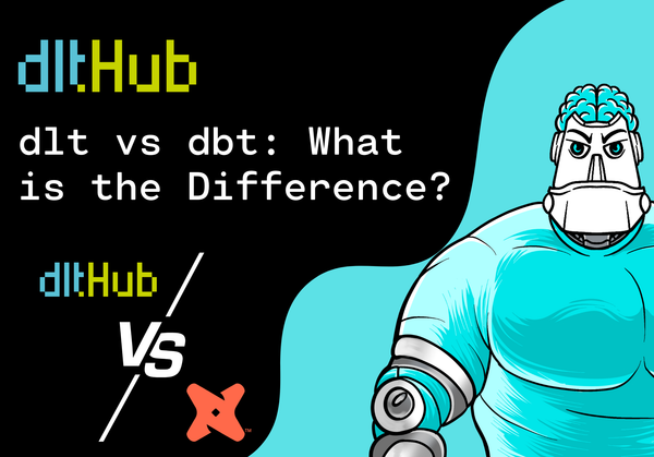 dlt vs dbt: What is the Difference?
