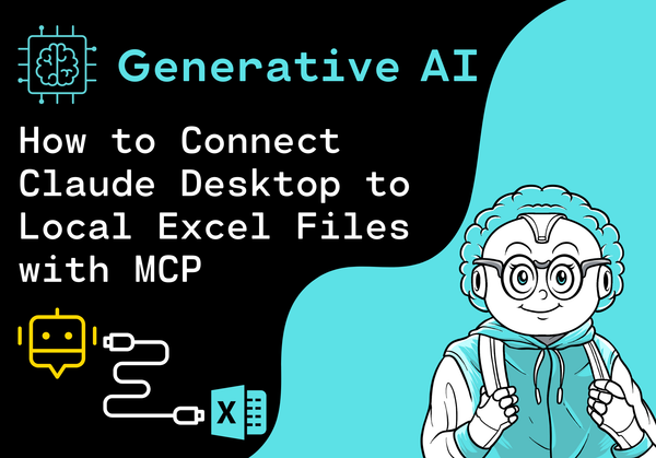 How to Connect Claude Desktop to Local Excel Files with MCP
