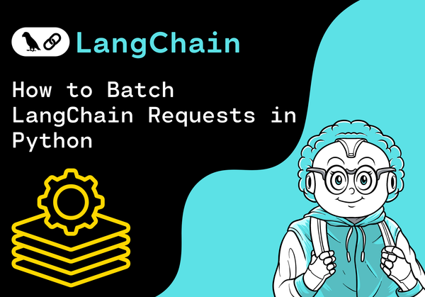 How to Batch LangChain Requests in Python