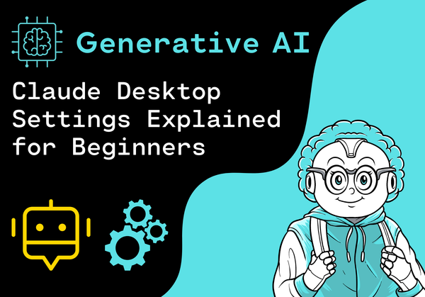 Claude Desktop Settings Explained for Beginners
