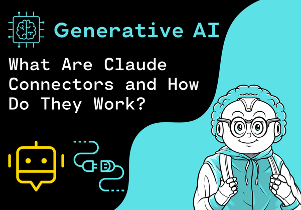 What Are Claude Connectors and How Do They Work?