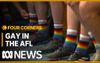 ABC Four Corners Reveal AFL Has A Problem With Homosexuality And Basically Anything Not Missionary