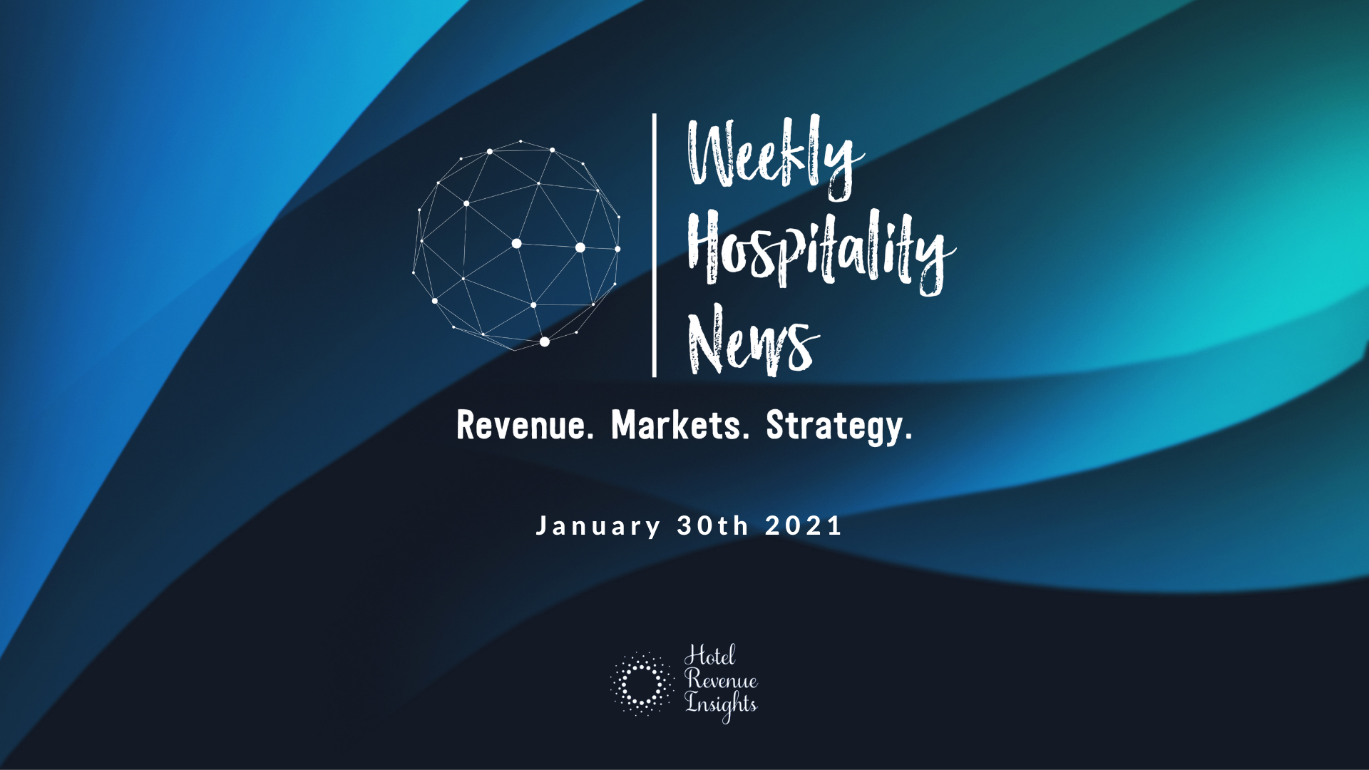 Weekly Insights. January 30, 2021.