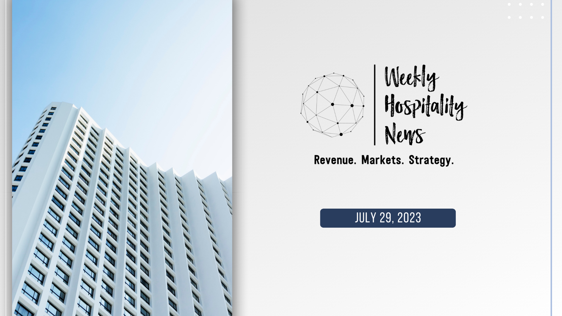 Weekly Insights. July 29, 2023