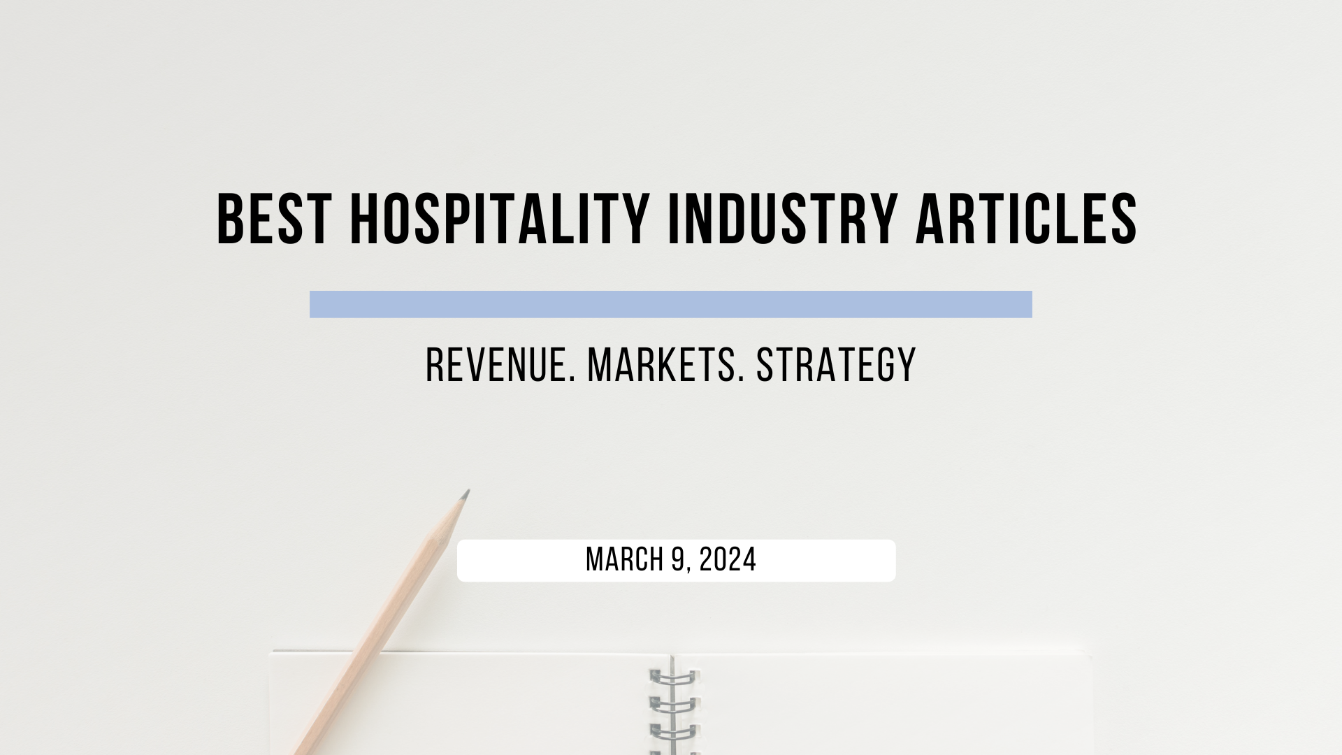 Weekly Insights. March 9, 2024