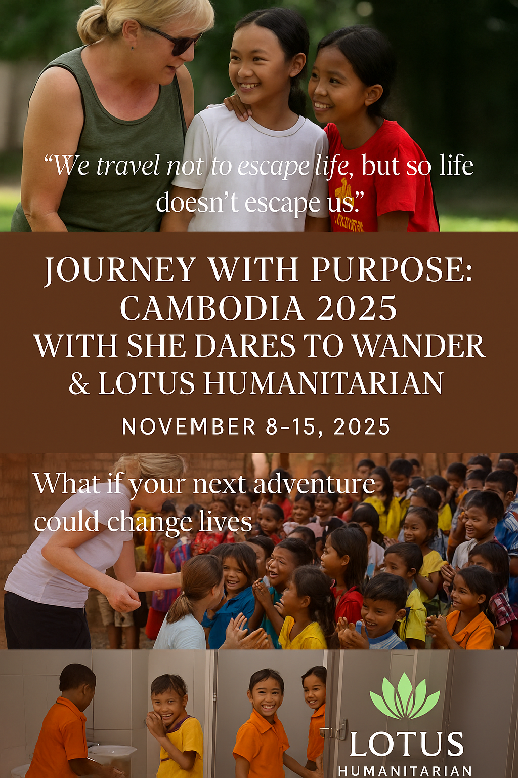 Journey With Purpose: Cambodia 2025 with She Dares to Wander & Lotus Humanitarian