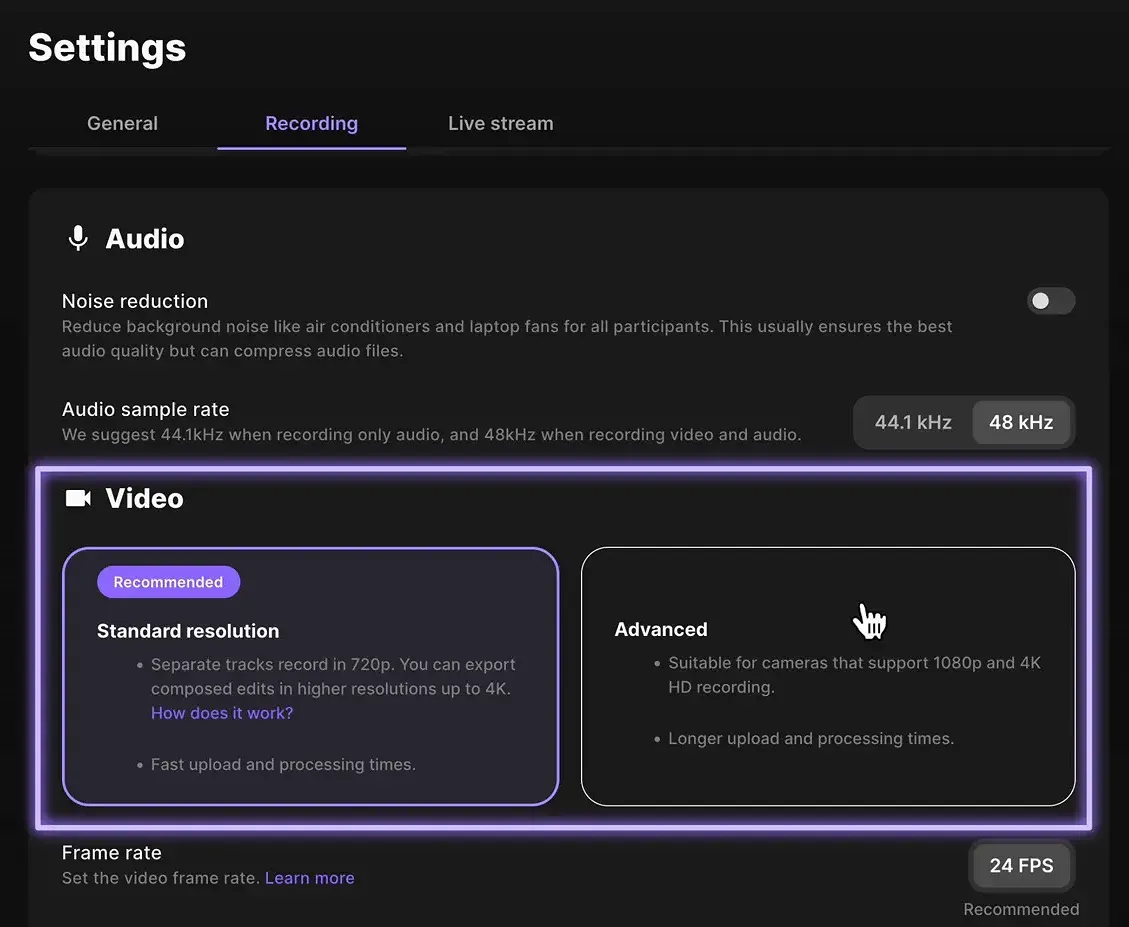 Advanced recording settings for resolution