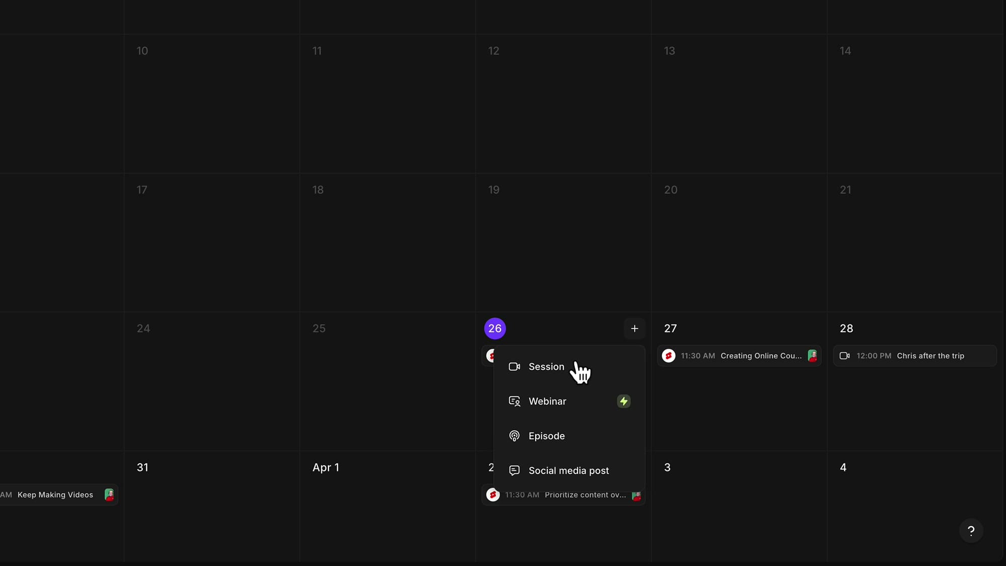 Content Planner dropdown showing Session, Webinar, Episode, and Social media post options