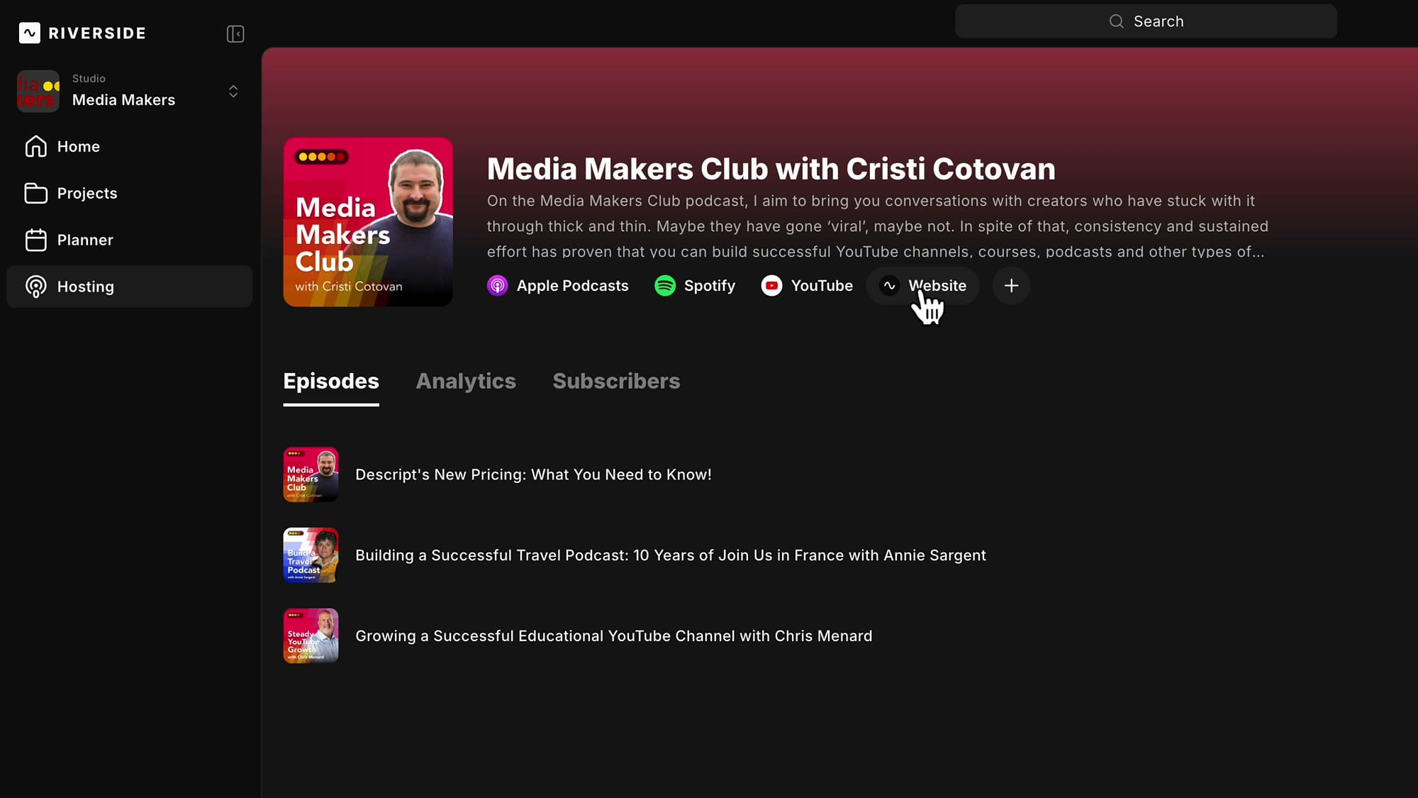 Riverside Hosting page for Media Makers Club showing podcast artwork, description, platform links for Apple Podcasts, Spotify, YouTube, and Website with Episodes tab selected