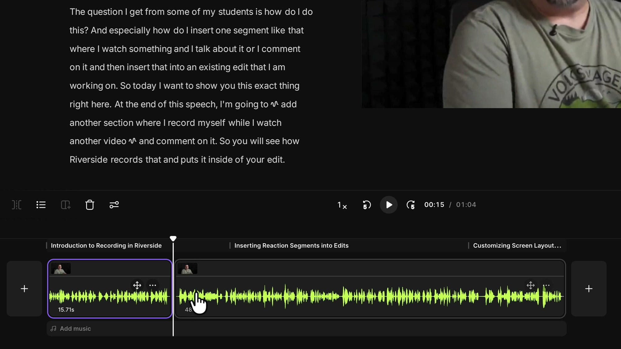 Riverside timeline split into two clips with the play head at the insert point