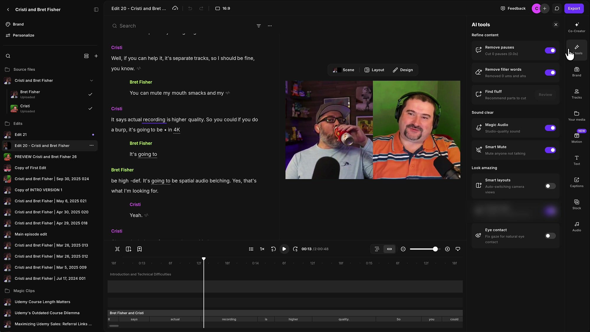 Riverside AI tools panel showing Remove pauses, Remove filler words, Find fluff, Magic Audio, Smart Mute, Smart layouts and Eye contact