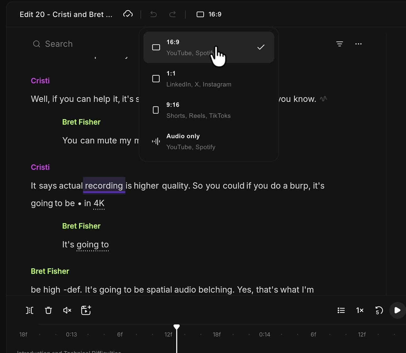 Riverside aspect ratio dropdown showing 16:9, 1:1, 9:16 and Audio only options