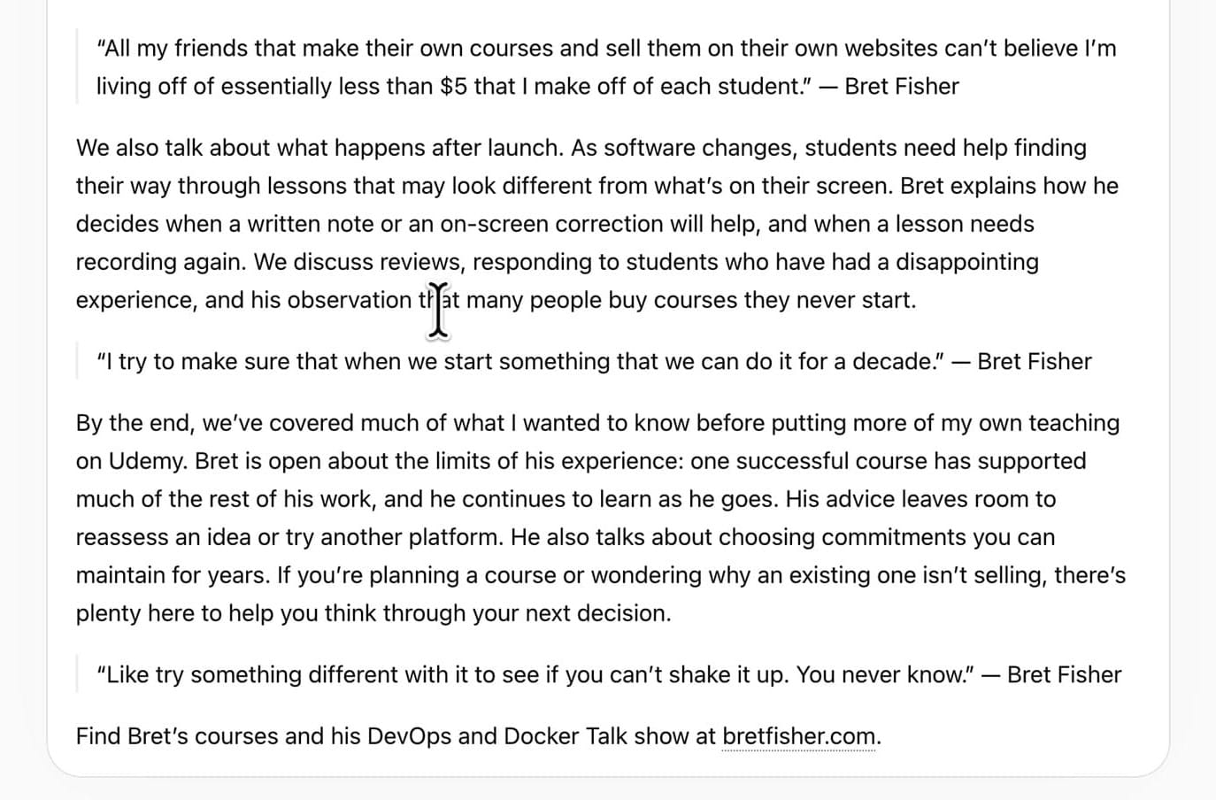 Show notes in ChatGPT with short quotes from Bret Fisher placed between paragraphs