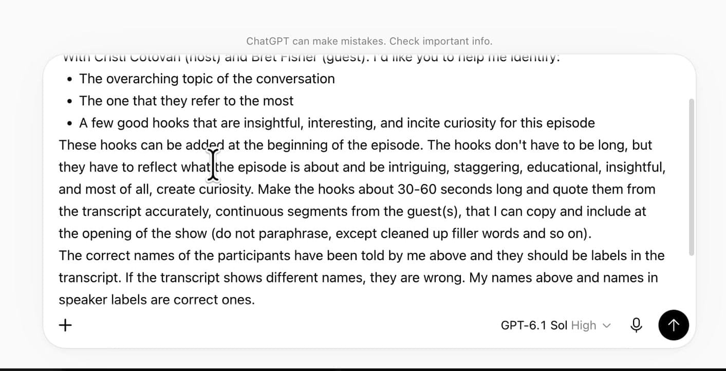 ChatGPT prompt asking to pick up the transcript of the edit in Riverside and identify the topic, recurring theme and hooks