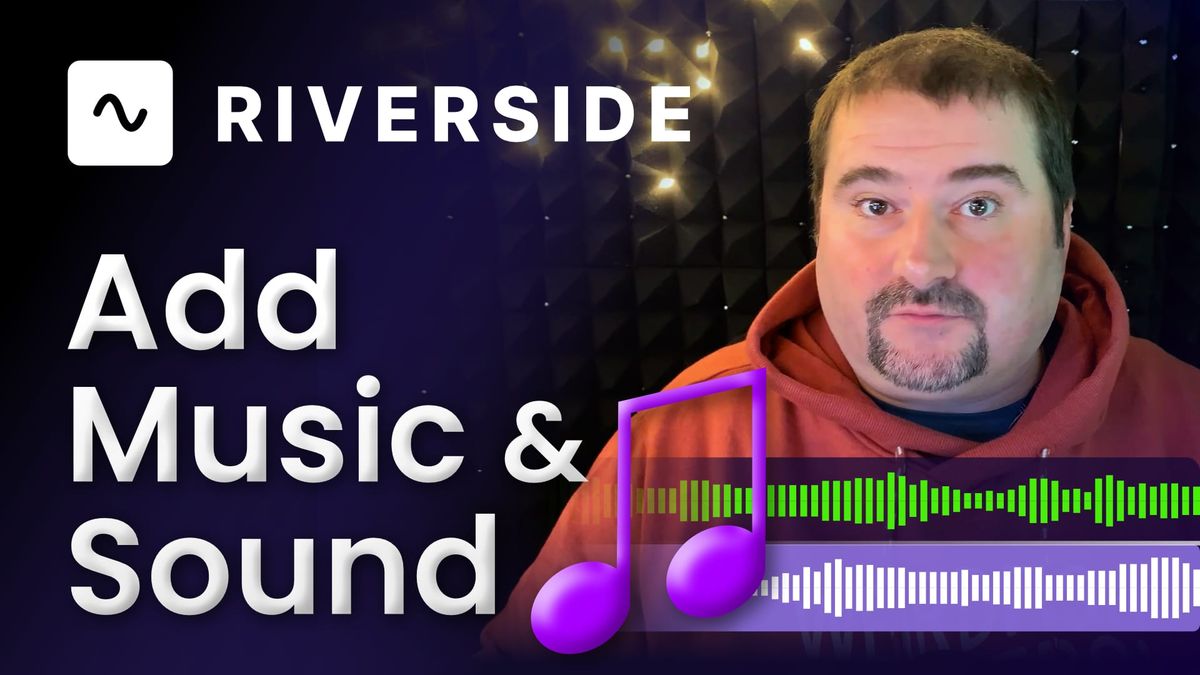 How to Add Background Music in Riverside.fm: A Step-by-Step Tutorial
