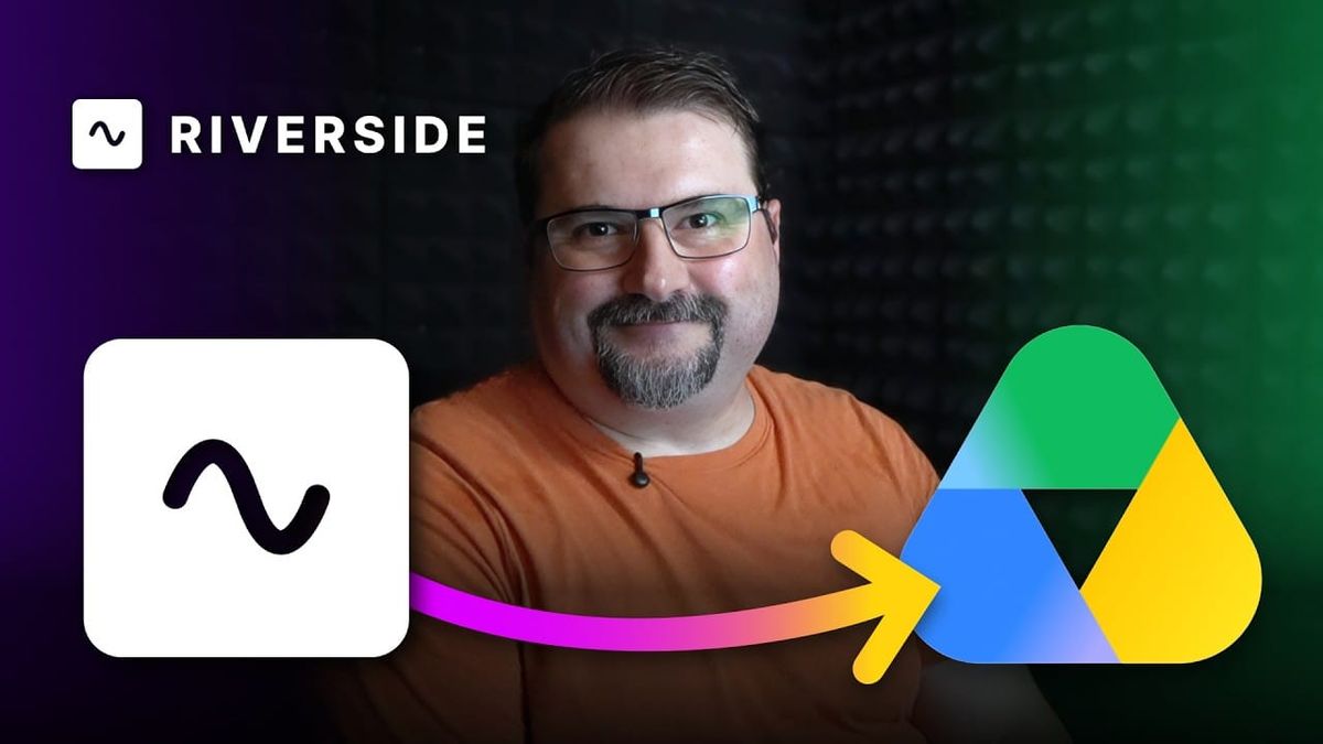 How to Upload Riverside Exports to Google Drive